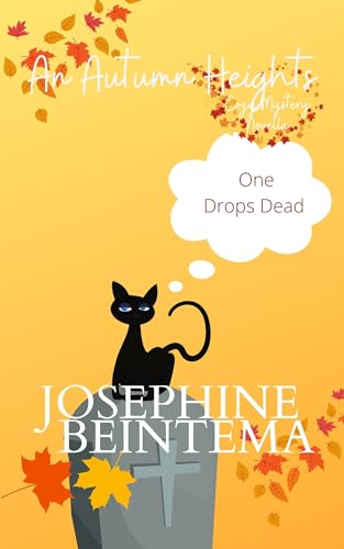 One Drops Dead (Autumn Heights #1)