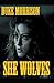 She Wolves by Duke Morrison