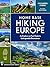 Home Base Hiking Europe: An...