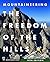 Mountaineering: The Freedom of the Hills