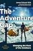 The Adventure Gap: Changing the Face of the Outdoors, 10th Anniversary Edition