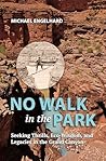 No Walk in the Pa...