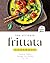 The Ultimate Frittata Cookb...