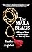 The Mala Beads : A Novel of...