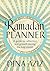 Ramadan Planner by Dina Aziz