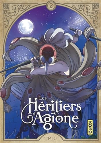 Les héritiers d'Agïone - Tome 2 (Paperback)