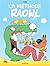 Raowl - La méthode - Tome 2