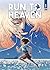 Run to heaven - Tome 1