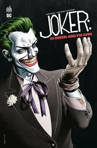 Joker - Les Derniers Jours d'un clown (Hardcover)