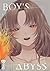 Boy's Abyss - Tome 10