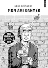 Mon ami Dahmer