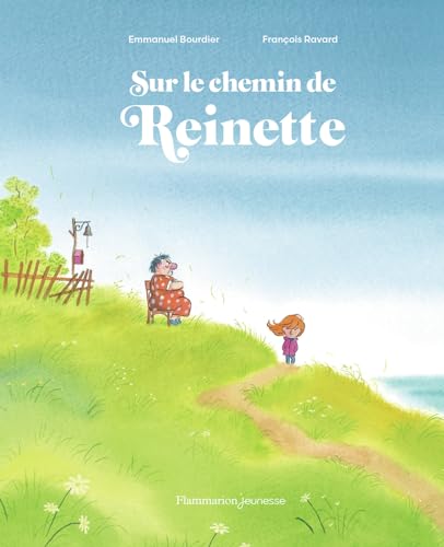 Sur le chemin de Reinette (Paperback)