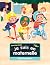 Je suis en maternelle - Vive la récré ! by Astrid Chef d'Hotel