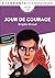 Jour de courage