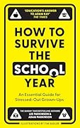 How to Survive the School Year