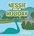 Nessie Goes on Holiday