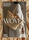 Woven: Make Your ...