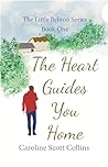 The Heart Guides ...