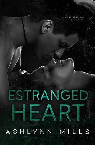 Estranged Heart (What Remains Book 1)