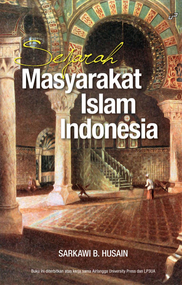 Sejarah Masyarakat Islam Indonesia