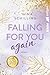 Falling for you again: Roman (Die besten deutschen Wattpad-Bücher) (German Edition)
