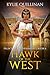 Hawk of the West (Palace of the Ornaments Book 6)