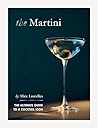 The Martini: The ...