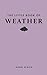 The Little Book of Weather ...