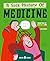 A Sick History of Medicine:...