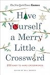 New York Times Games Have Yourself a Merry Little Crossword New York Times Games Have Yourself a Merry Little Crossword