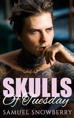 Skulls of Tuesday (Kindle Edition)