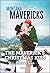 The Maverick's Christmas Kiss (Montana Mavericks: The Trail to Tenacity Book 4)