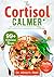 The Cortisol Calmer: Brain-...