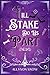 Till Stake Do Us Part: A Va...