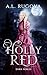 Holly Red (Dark Nobles #4)