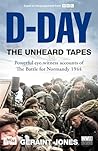 D-Day: The Unhear...