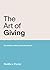 The Art of Giving: Becoming...