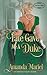 Fate Gave Me a Duke (Fated for a Rogue #3)