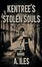 Kentree's Stolen Souls (The Kentree)