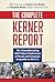 The Complete Kerner Report:...