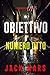 Obiettivo numero otto (Il gioco della spia—Libro #8) (Italian Edition)