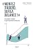 "Montez d'abord sur la balance" Se soigner malgréla grossophobie médicale: Se soigner malgré la grossophobie médicale (French Edition)