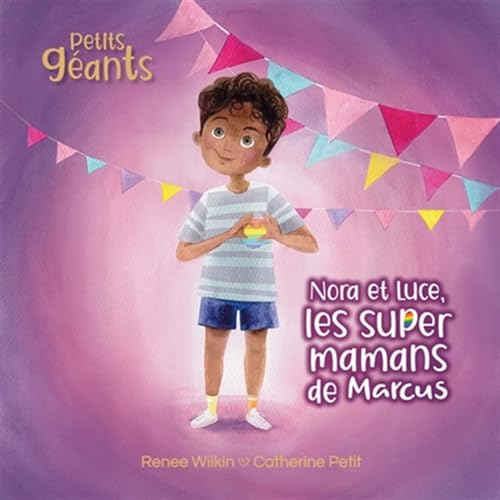 NORA ET LUCE, LES SUPER MAMANS DE MARCUS (Hardcover)