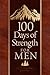100 Days of Strength for Men: Pocketbooks by BroadStreet