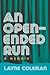 An Open-Ended Run: A Memoir (The Regina Collection)