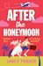 After the Honeymoon by Janey Fraser