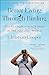 Better Living Through Birding by Christian    Cooper