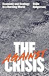 Against the Crisis: Economy and Ecology in a Burning World