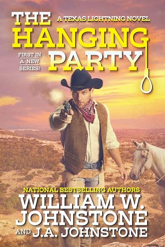 The Hanging Party (Texas Lightning, #1)
