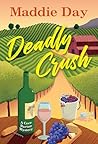 Deadly Crush (Cece Barton Mysteries, #2)